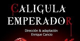 Obra de teatro Calígula Emperador en Xalapa