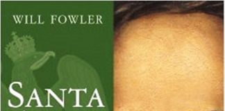 Santa Anna ¿Héroe o Villano?, la biografía que rompe el mito